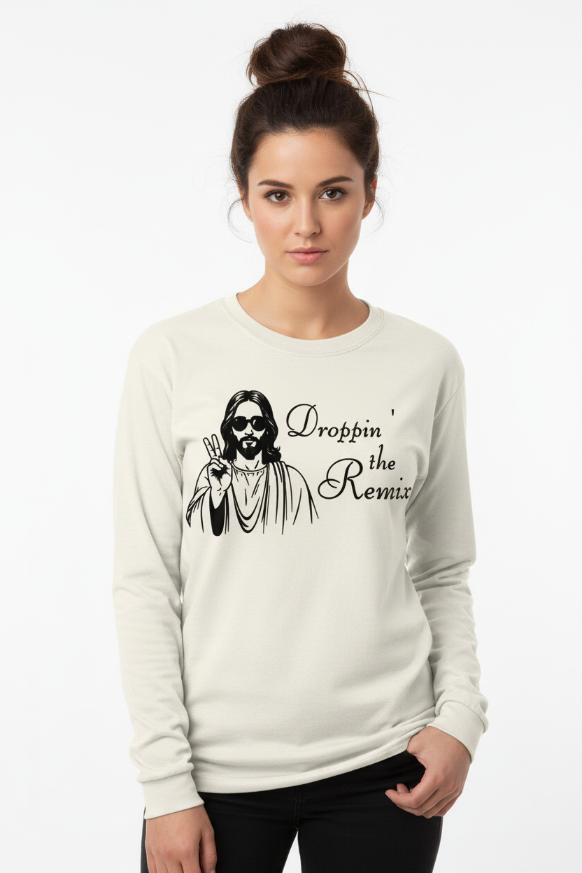 Droppin the Remix cream long sleeve