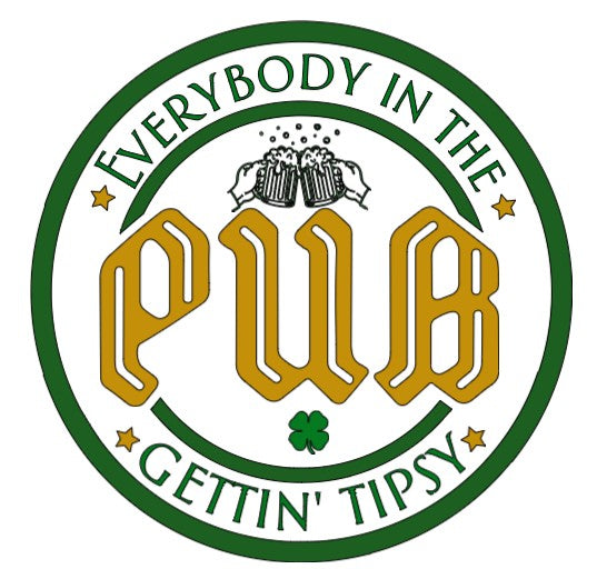 PUB Gettin' Tipsy